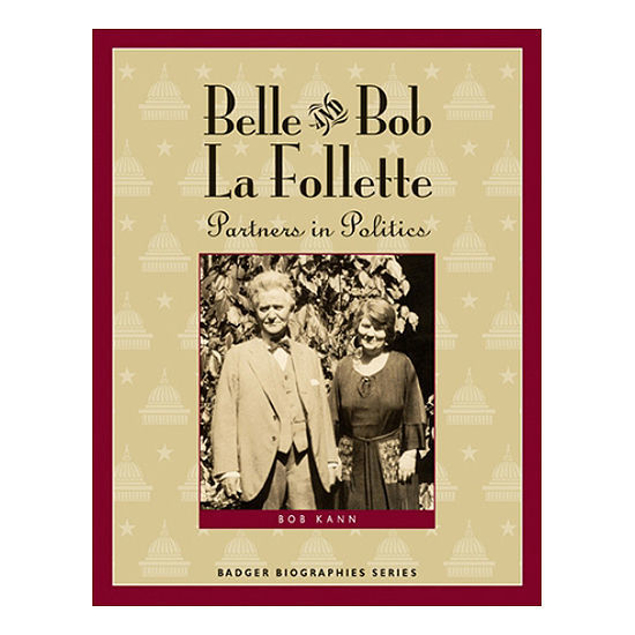 Show details for Belle and Bob: Partners in Politics Picture of Belle and Bob: Partners in Politics